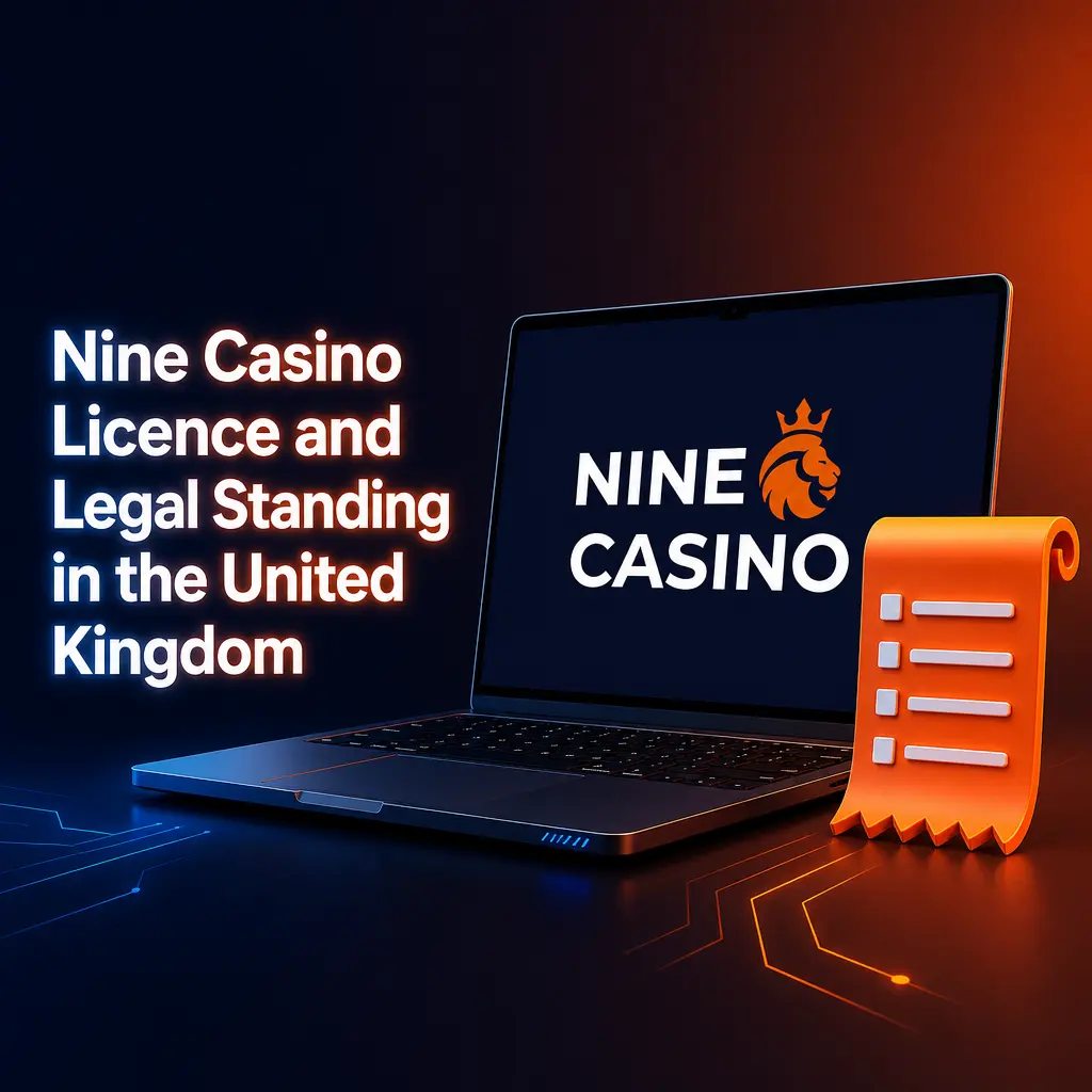 Nine Casino licence and legal standing in the United Kingdom